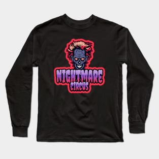 Nightmare Circus Long Sleeve T-Shirt